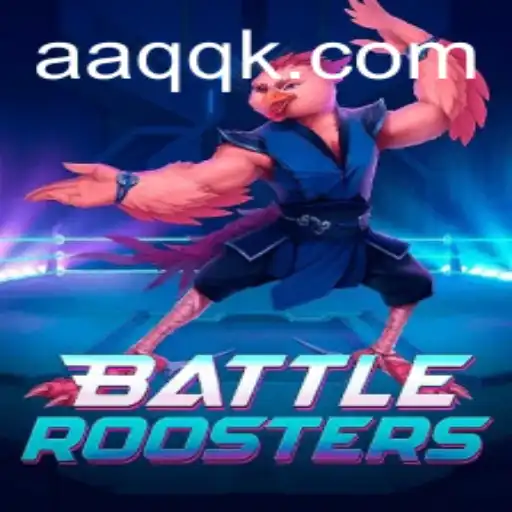 Explorando o Dinâmico Mundo de BattleRoosters e o Significado de AAQQ